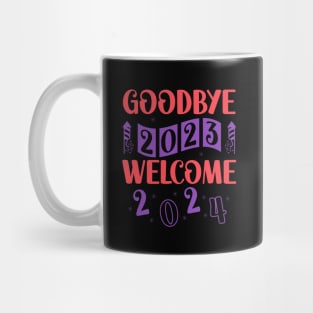 Goodbye 2023 Welcome 2024 Mug